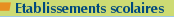 Etablissements scolaires