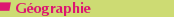 G�ographie