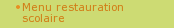 Menu restauration scolaire