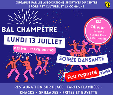 BAL CHAMPÊTRE ANNULATION FEU - MAINTIEN FETE